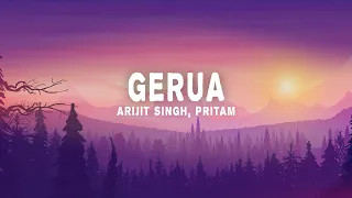 arijit singh pritam gerua lyrics from 