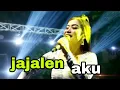 Download Lagu JAJALEN AKU - ika chantika damalas music