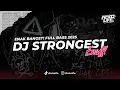 Download Lagu DJ STRONGEST ENAFF VIRAL TIKTOK 2025 FULL BASS ENAK BUAT DI MOBILL FT.@Dani8th