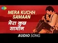 Download Lagu Mera Kuchh Samaan | Asha Bhosle | R.D. Burman | Gulzar | Old Hindi Song