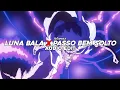 Download Lagu LUNA BALA X PASSO BEM SOLTO (TIKTOK MASHUP) || EDIT AUDIO