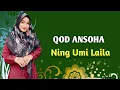 Download Lagu QOD ANSOHA - NING UMI LAILA