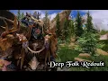 Skyrim SE - Deep Folk Redoubt