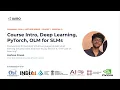 Day 1 Course Intro Deep Learning PyTorch OLM for SLMs - 15-Aug-26