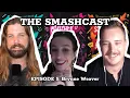 Download Lagu The SmashCast: Episode 5 - Brynne Weaver