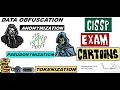 CISSP Cyber Security Data Obfuscation Pseudonymization Tokenization Anonymization