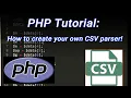 PHP Tutorial How to create your own CSV parser