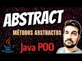 ABSTRACT en Java METODOS abstractos