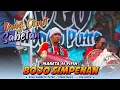 Download Lagu PARAHH...!!!! SUPER GAYENG ‼️ BOJO SIMPENAN voc MARETA ft FIFIN ROGO SAMBOYO PUTRO L-JHA PRO AUDIO