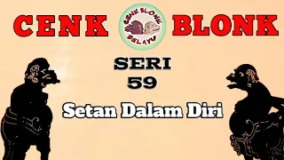 Download Wayang Cenk Blonk Seri 59. Sebuah Renungan (Setan Dalam Diri) MP3