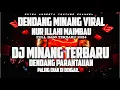 Download Lagu Dj Dendang Lagu Minang Terbaru 2024 Viral Tiktok Dj NUR ILLAHI MAIMBAU X DENDANG PARANTAUAN FullBass