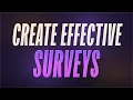 Create Effective Surveys like a Pro UX Design Research Method