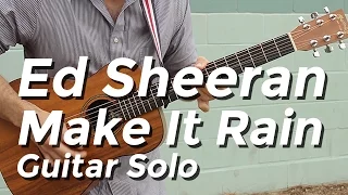 Download Ed Sheeran - Make It Rain (Part 2 - Guitar Solo) by Shawn Parrotte MP3