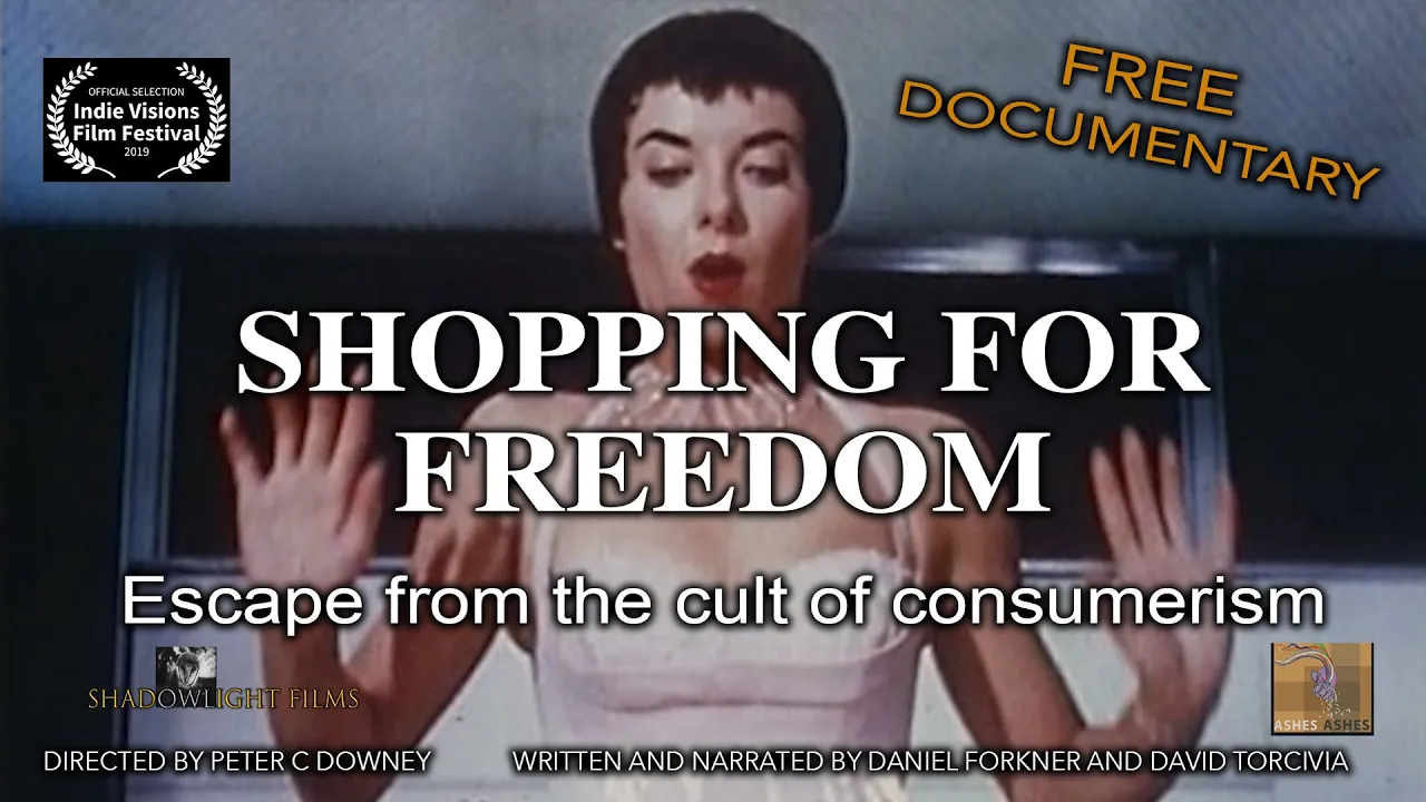 Shopping for Freedom - documentary on the history of advertising & consumerism