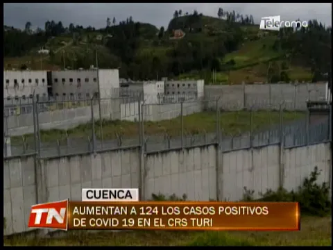 Aumentan a 124 los casos positivos de covid 19 en el CRS Turi