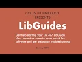 LibGuides - Spring 2019 Workshop Series