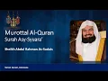 Download Lagu Murottal Al-Quran QS 26 Surah Asy-Syuara, Sheikh Abdurahman As-Sudais