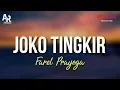 Download Lagu Joko Tingkir - Farel Prayoga (LIRIK)