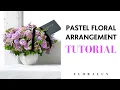 Download Lagu Pastel Flower Arrangement Tutorial | FLORA LUX