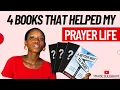 TRANSFORM YOUR PRAYER LIFE WITH THESE 4 BOOKS