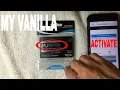 How To Activate My Vanilla Prepaid Card