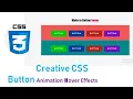 Creative CSS Button Animation Hover Effects
