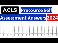 AHA ACLS Test Answers 2024 Precourse Self Assessment Answers 2024