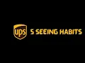UPS 5 Seeing Habits Training - NEW