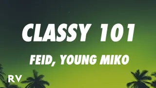 Feid, Young Miko - Classy 101 (Letra/Lyrics)