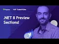 The Blazor Power Hour Sections SectionOutlet and SectionContent in NET 8