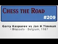 Lagu Garry Kasparov vs Jan H Timman • Brussels - Belgium, 1987