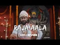 Download Lagu Raja Aala Lofi Song [Slowed + reverb] Avadhoot Gupte | Marathi Lofi Song |