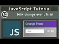 32 DOM Change Event in JavaScript javascript tutorial UiBrains NAVEEN SAGGAM