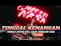 Download Lagu DJ BATAK TINGGAL KENANGAN X SAPALA NAUNG HUPILIT JUNGLE DUTCH FULL BASS TERBARU 2025 (RAMAA REBORN)
