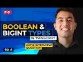Typescript Boolean and Bigint Types with Practical Examples Typescript Tutorial in Hindi