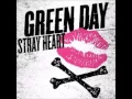 Download Lagu Green Day - Stray Heart (Audio)