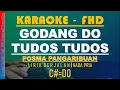 Download Lagu GODANG DO TUDOS TUDOS | KARAOKE POSMA PANGARIBUAN | Perdana Trio
