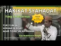 Download Lagu Hakikat Syahadat Sebenarnya - Gus Mukhlason