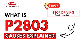 What is P2803 Engine Error Code Causes Explained