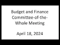 Budget and Finance Committee-of-the-Whole Meeting