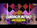 Download Lagu Lambingin Mo Ako (TikTok Viral Dance) Onde | Dj Sandy Remix