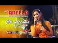 Download Lagu FIRA AZZAHRA - SUGENG DALU - OM. ADELLA LIVE IN NGANJUK