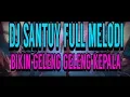 Download Lagu DJ SANTAI FULL MELODI TERBARU | DJ TIKTOK 2019 | COCOK UNTUK TEMEN PARTY (Dimas FL Production)