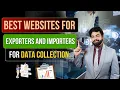 Best Websites for Exporters and Importers for Data Collection By Harsh Dhawan
