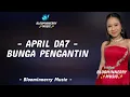 Lagu April (Cirebon) - Bunga Pengantin Lirik Lagu || Lirik Lagu Bunga Pengantin versi April Da7