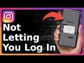 How To Fix Instagram Not Letting You Login