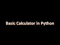 Basic Calculator in Python