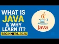 Introduction to Java What is Java Why Learn It Java Tutorial for Beginners 2025