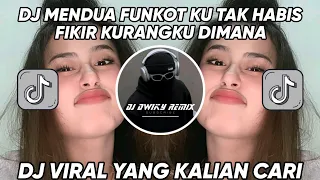 Download DJ MENDUA FUNKOT | DJ KU TAK HABIS PIKIR KURANGKU DIMANA KAU TEGA VIRAL TIK TOK TERBARU 2024 ! MP3