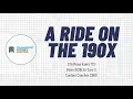 A ride on the 190X